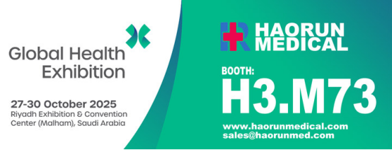 Haorun Medical Fully Prepares for Saudi Global Health Exhibition, Demonstrating China's Medical Innovation Strength